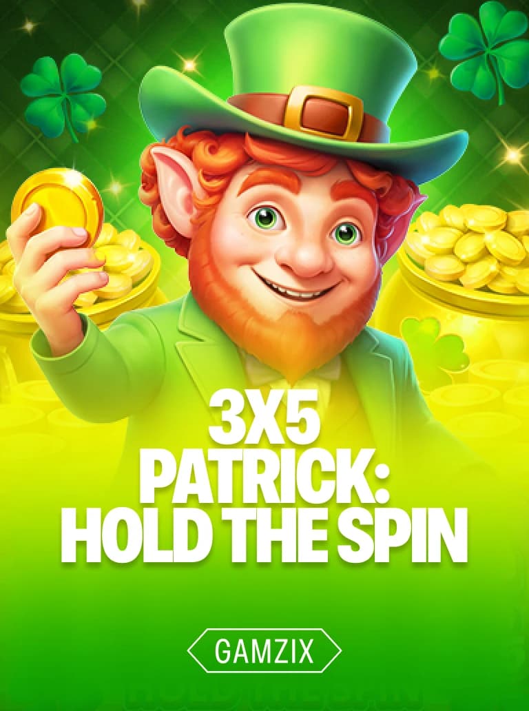 3x5 Patrick: Hold the Spin